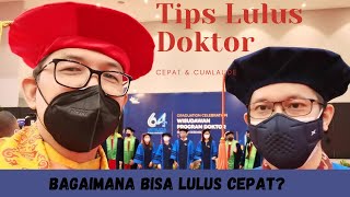 Tips Jadi Doktor Tercepat Bagaimana Menjadi Doktor? | KampusKita Viewpoint