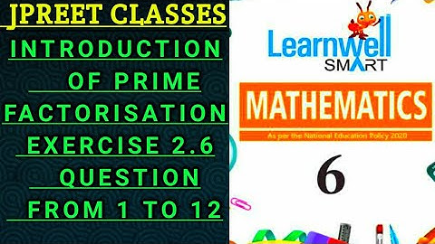 #class6 #learnwell #chapter 2 #playingwithnumbers #factors   exercise 2.6 question 1 to 12  #jpreet