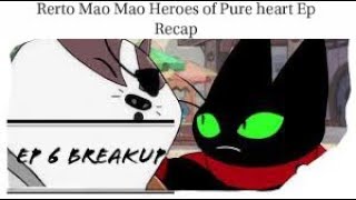 Rerto Mao Mao Heroes Of Pure Heart Reacp Ep 6 Breakup