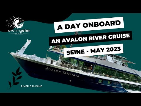 A Day Onboard A River Cruise - Avalon Waterways - Active and Discovery on the Seine May 2023