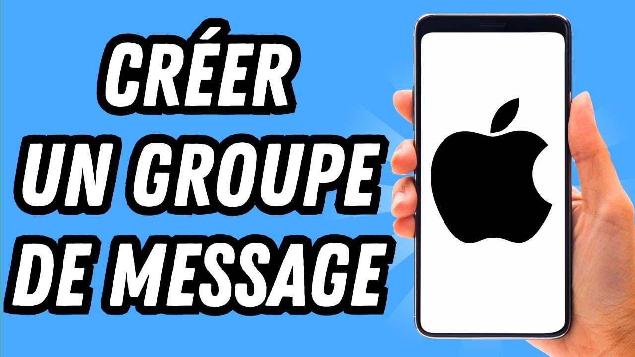 Comment Faire Un Groupe Sur Message Iphone