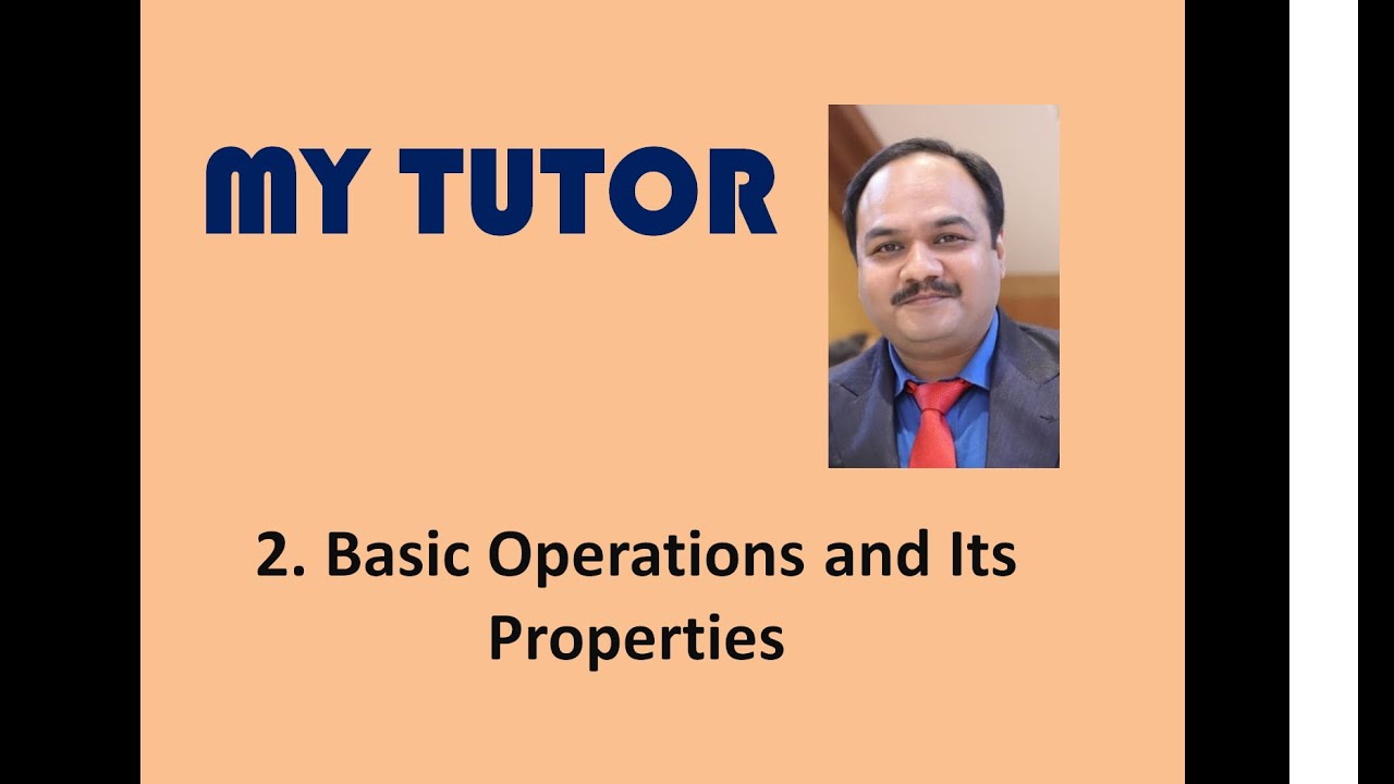 Basic Operations and its Properties - YouTube