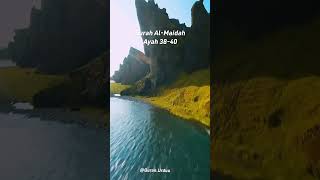 Surah Al-Maidah Ayah 38-40