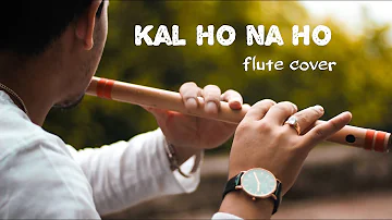kal ho naa ho flute cover || Rawin flute || shah ruk Khan ||