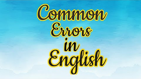 Common Errors | Part-3