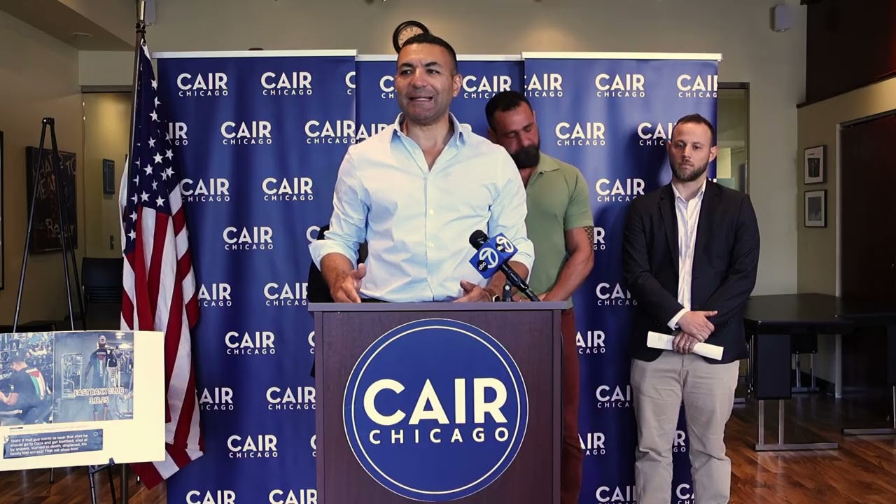 CAIR-Chicago Press Conference: Anti-Palestinian Campaign Sparks Discrimination at East Bank Club Gym