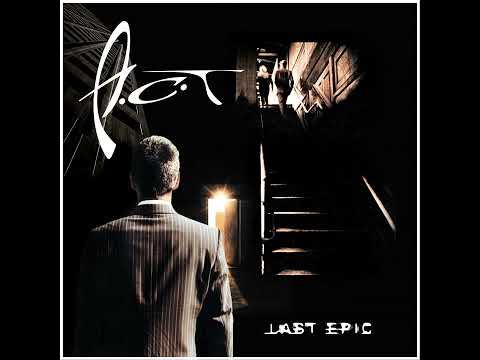A.C.T. (3) — A.C.T - Last Epic (2003). 03 - Mr. Landlord. Sweden. Eclectic Prog, Progressive Rock.