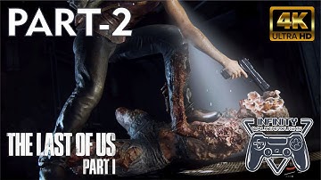 The Last of Us (Part 1 Remake) PS5 WALKTHROUGH 4K 60FPS HDR PS5 GAMEPLAY PART-2 - (FULL GAME)