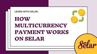 How Multicurrency payment works on Selar - Everything you need to know.