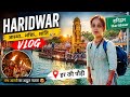 🙏Haridwar Yatra 🙏