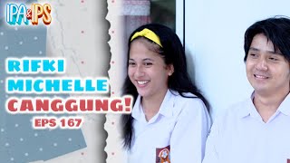 Both are SALTING! Why are Michelle and Rifki so awkward?! | IPA IPS | EPS.167 (6/6)