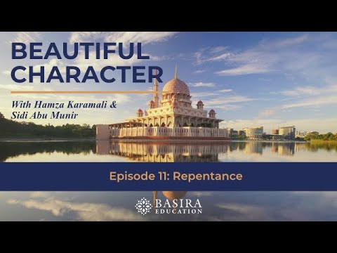 Ep 11 Repentance Without Despair Beautiful Character Sidi Abu Munir Hamza Karamali