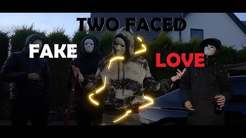 Two Faced-Fake Love (Official Music Video)
