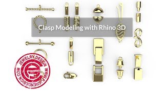 Jewelry CAD Design- Clasp 3D Modeling Course with Rhino 3D