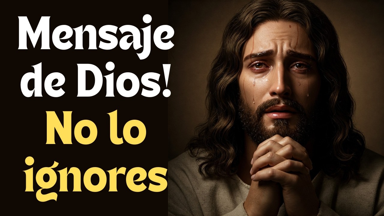 Mensaje de Dios para ti! No lo ignores! - YouTube