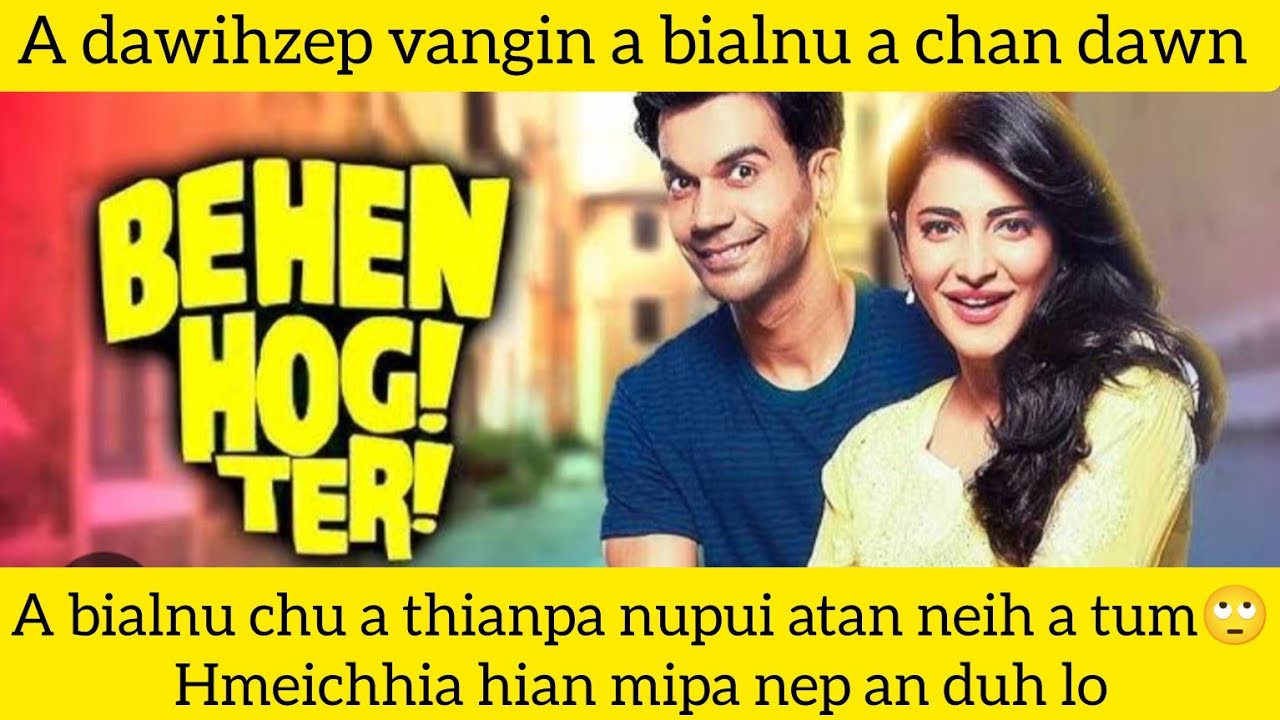 A dawihzep luatah a bialnu a chan dawn|| vai film thar