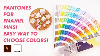 Pantones for Enamel Pins -  the EASY way to choose colors and use Pantone color books