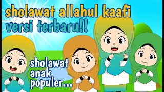 Allahul Kafi Robunal Kafi | Sholawat Anak - anak Sholawat Allahul Kaafi | Lagu Anak Islami Populer