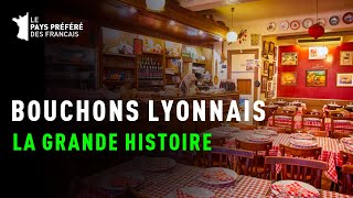 La grande histoire des petits bouchons Lyonnais  Documentaire Gastronomie et Art de vivre  MG