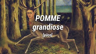 POMME - grandiose | Türkçe Çeviri