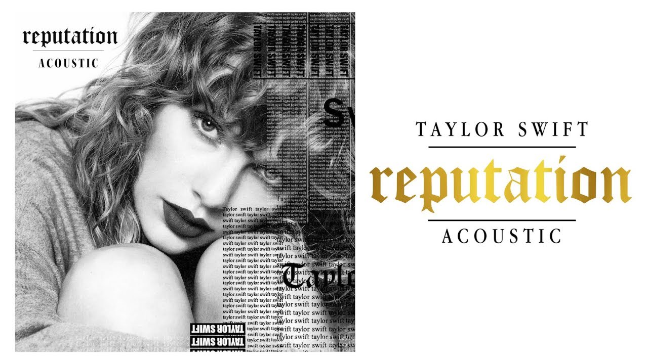 Taylor Swift - Reputation (Acoustic Session FULL) 