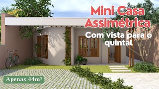 Mini Casa Assimétrica - Com vista para o quintal