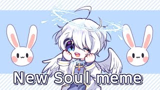 New soul meme(This is not Gacha Life. This is my picture.)