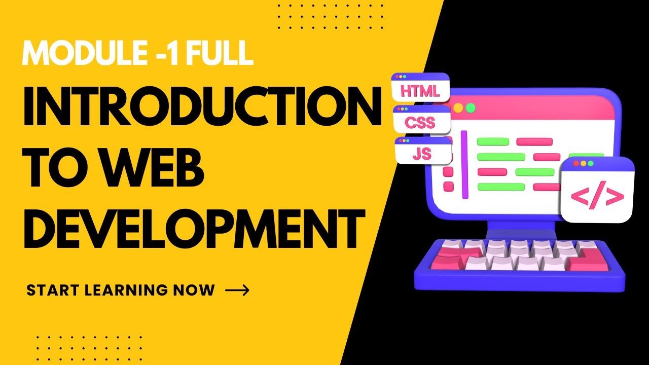 Module 1: Introduction to Web Development — Complete Beginner Guide (2025)