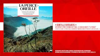 Video thumbnail of "« Gentille batelière » - Etienne Bettens, Le Choeur Mixte "Le Picosi""
