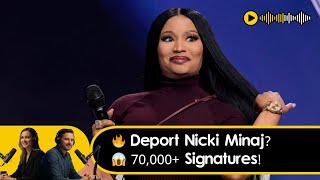 Nicki Minaj Deportation Petition Hits 70k - What’s Really Happening?