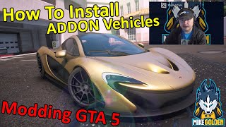 How to Install GTA 5 Vehicle Add-On Mods - In-depth Walkthrough