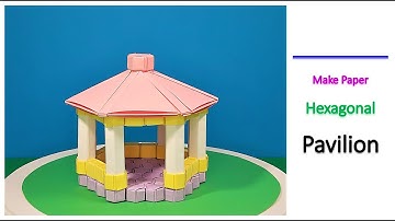 Full Tutorial on How to Make Modular Origami Hexagonal Pavilion | Modular Origami Bricks