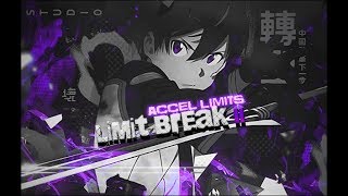 [Sword Art Online AMV] - Limit Break II: Accel Limits -