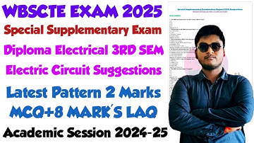 WBSCTE DIPLOMA ELECTRICAL ENGINEERING 3RD SEMESTER ELECTRIC CIRCUIT SUGGESTION 2025 | DEE SUGGESTION