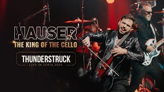 Thunderstruck - Hauser The King Of The Cello (In Sofia 2025)