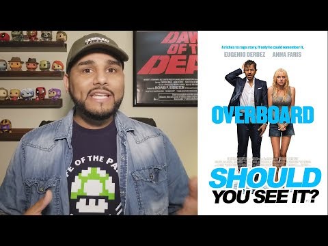 OVERBOARD (2018) REVIEW - SHOULD YOU SEE IT?
