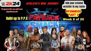 WWE 2k24 MyGMmode Aftermath of Hell in a cell P.P.V. as we build up to Payback part 3