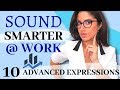 Sound SMART at work | Advanced English Expressions and Vocabulary #learnenglish #businessenglish,