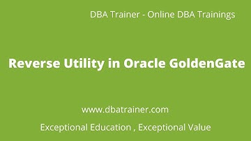 Reverse Utility Oracle GoldenGate