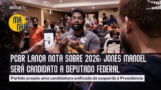 Pcbr Lança Nota Sobre 2026 Jones Manoel Será Candidato A Deputado Federal Mauro Lopes