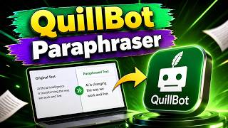 How to Use QuillBot Paraphraser Like a Pro | Best AI Writing Tool Tutorial