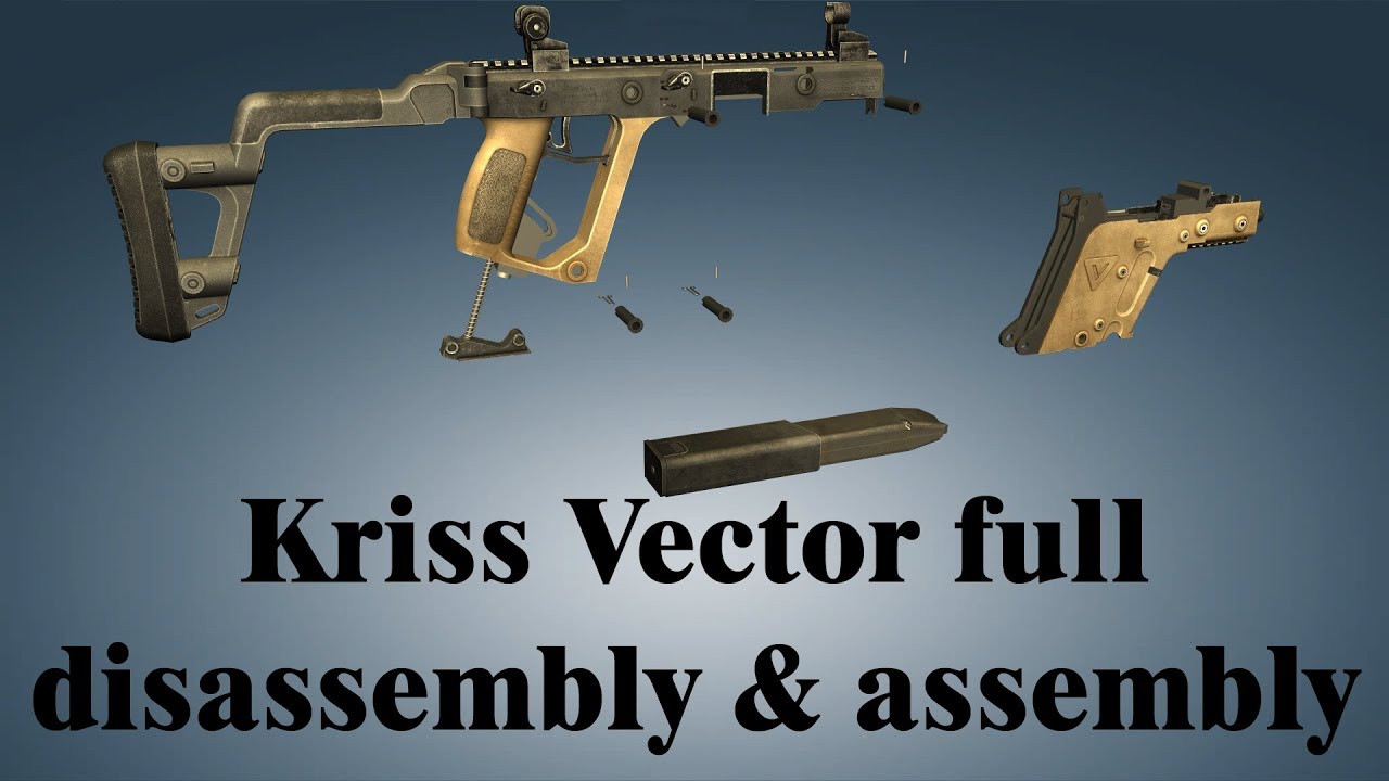 Kriss Vector: full disassembly & assembly - YouTube