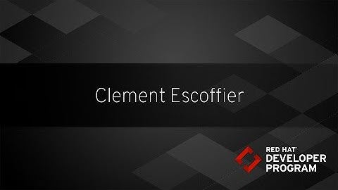 Red Hat Developers - Clement Escoffier