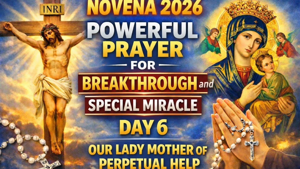 NOVENA PRAYER 2026 | OUR LADY MOTHER OF PERPETUAL HELP & ST. ANTHONY OF PADUA DAY 6