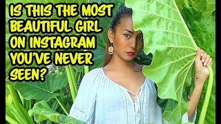 The most beautiful girl on Instagram you've never seen?