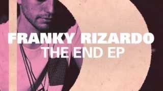 Franky Rizardo - The End (Rizardo Re-Dub) chords