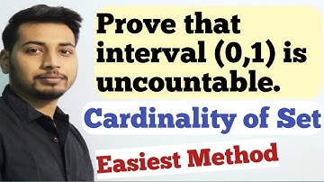Any interval of positive length is uncountable | Proof of (0,1) is uncountable | Uncountable Set
