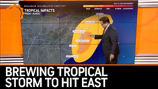 Brewing Tropical Storm to Hit US East Coast | AccuWeather