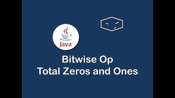bitwise op total zeros and ones in java