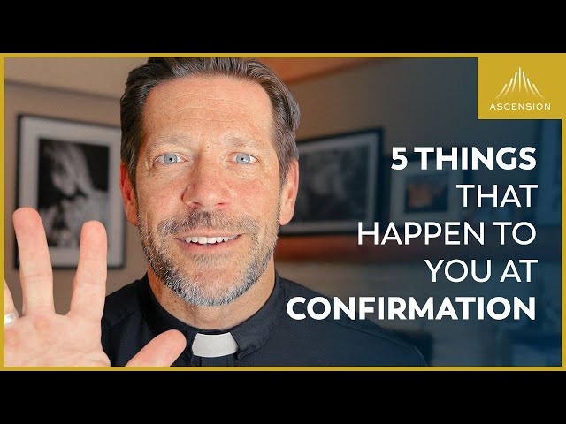 The 5 Powerful Effects of the Sacrament of Confirmation class=